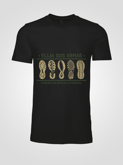 Camiseta "Escoja sus armas"